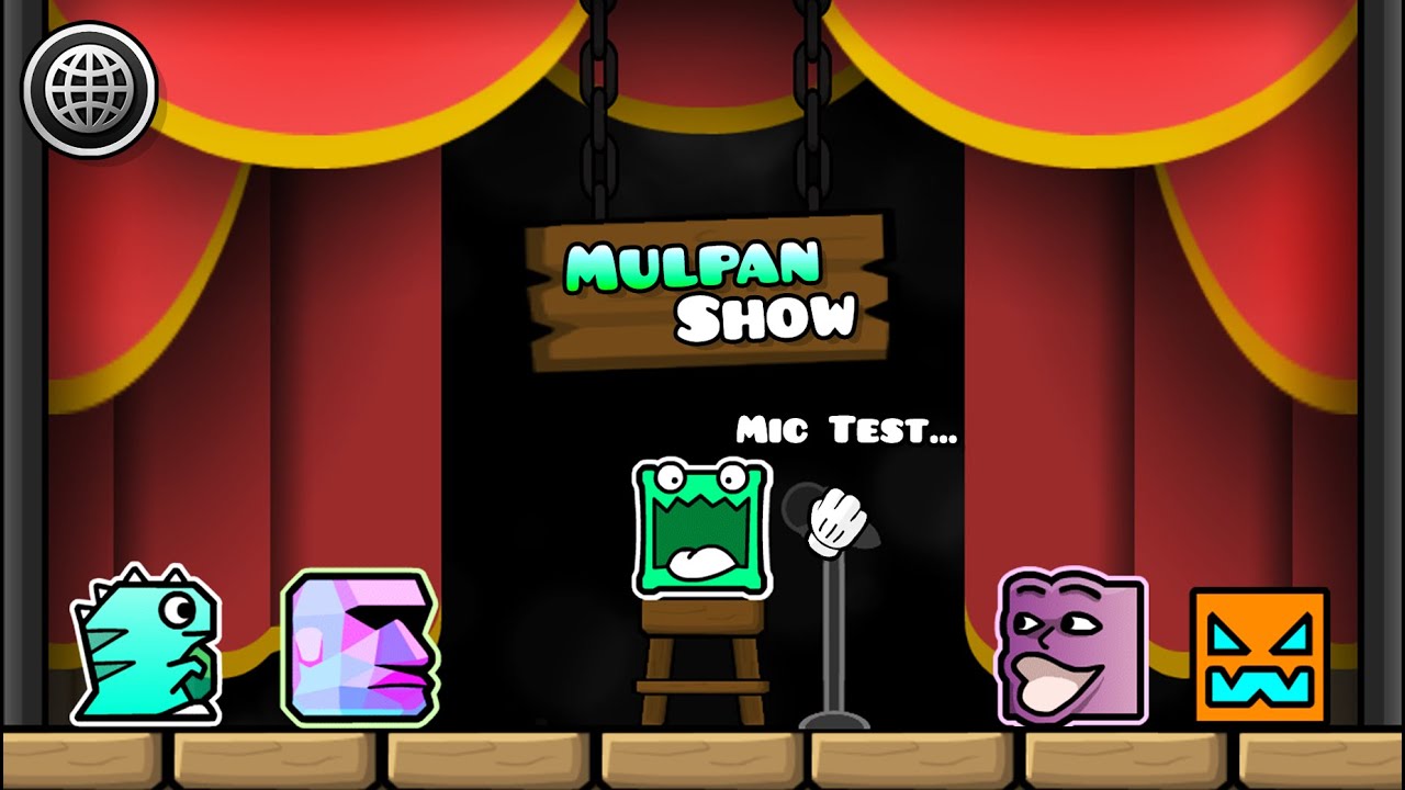 Mulpan Show | Geometry dash 2.2