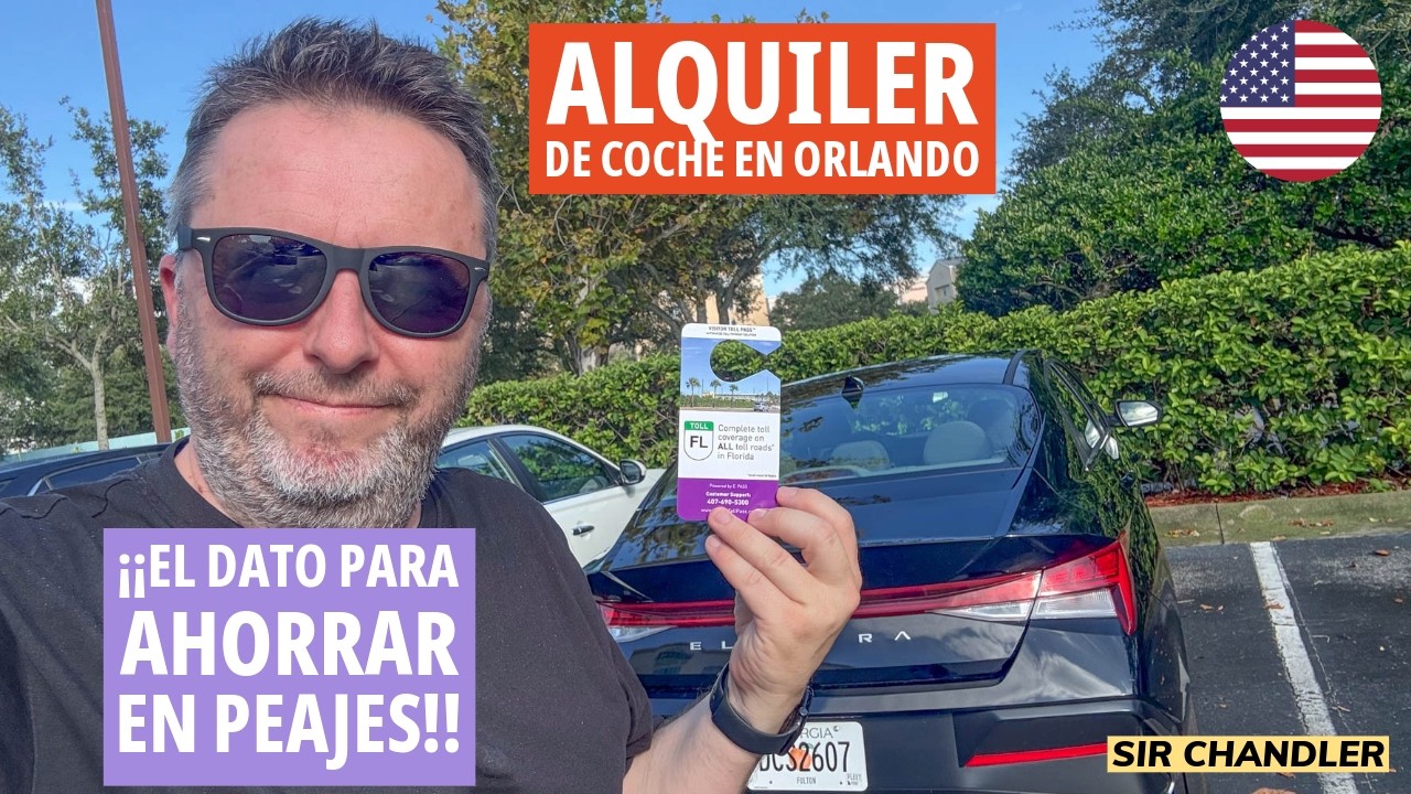 ALQUILER DE AUTO EN ORLANDO 🚗 🇺🇸 AHORRANDO EN LOS PEAJES!