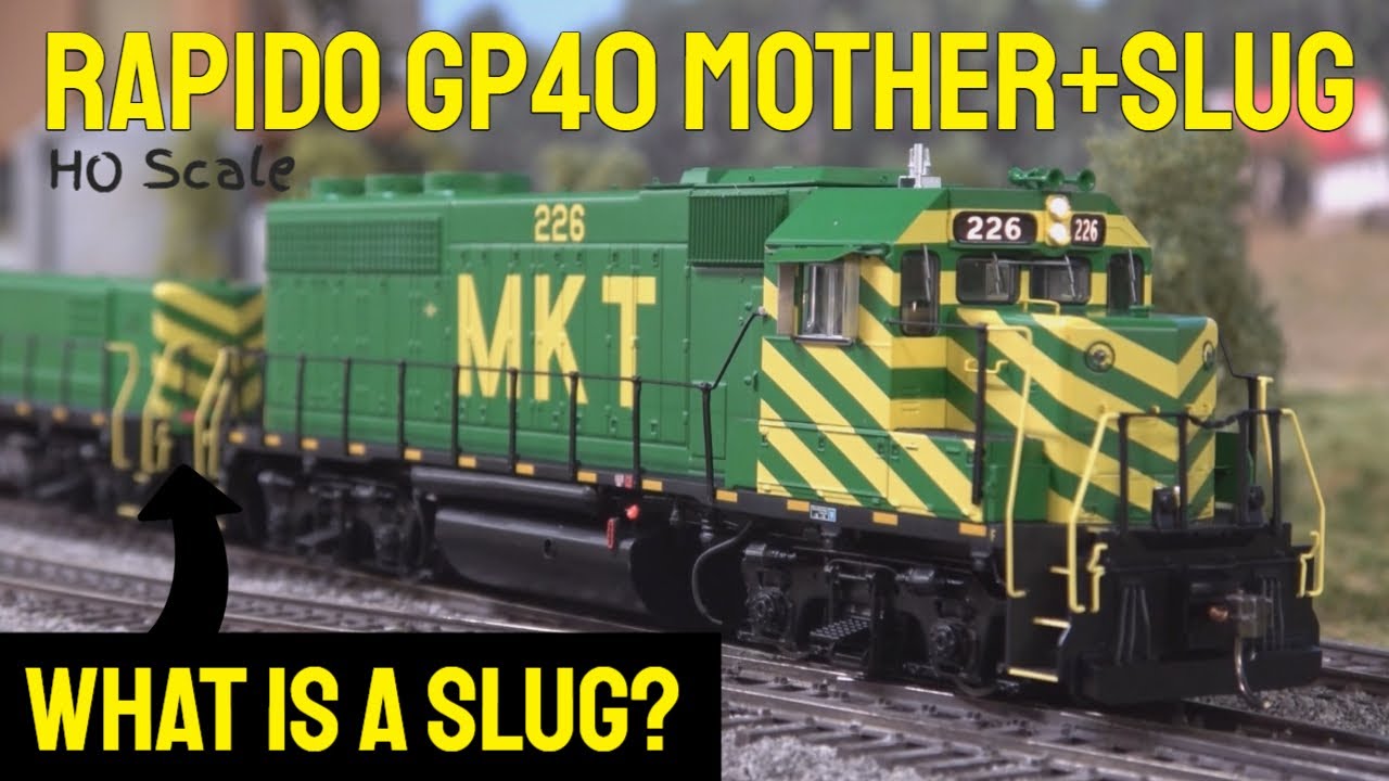 What is a Slug? Rapido's HO EMD GP40 Mother + Slug set. LOKSound/DCC - Dual Decoder
