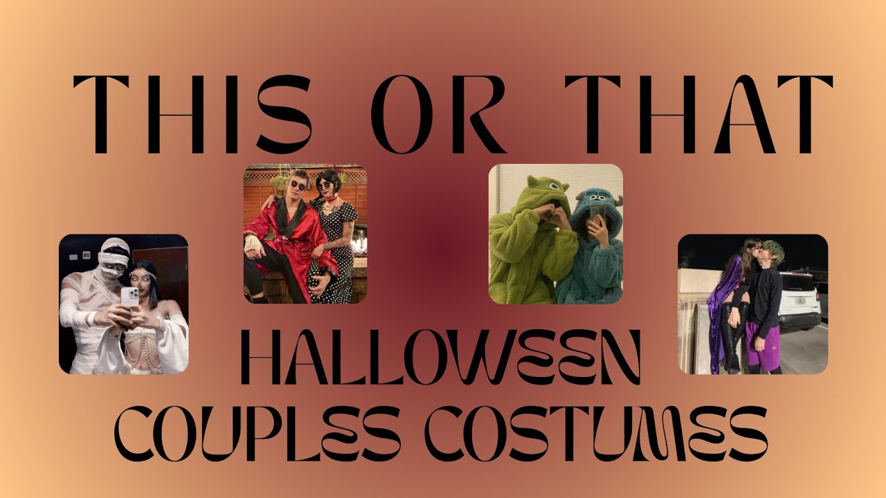 This or That: Halloween Couples Costumes Edition