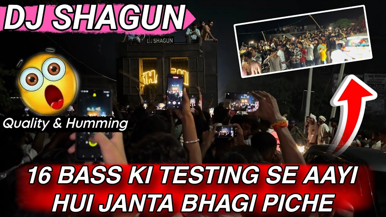 Shagun Dj Kithore Nizamabad - Azamgarh || Full Bass & Quality Of Humming King || Sound Testing
