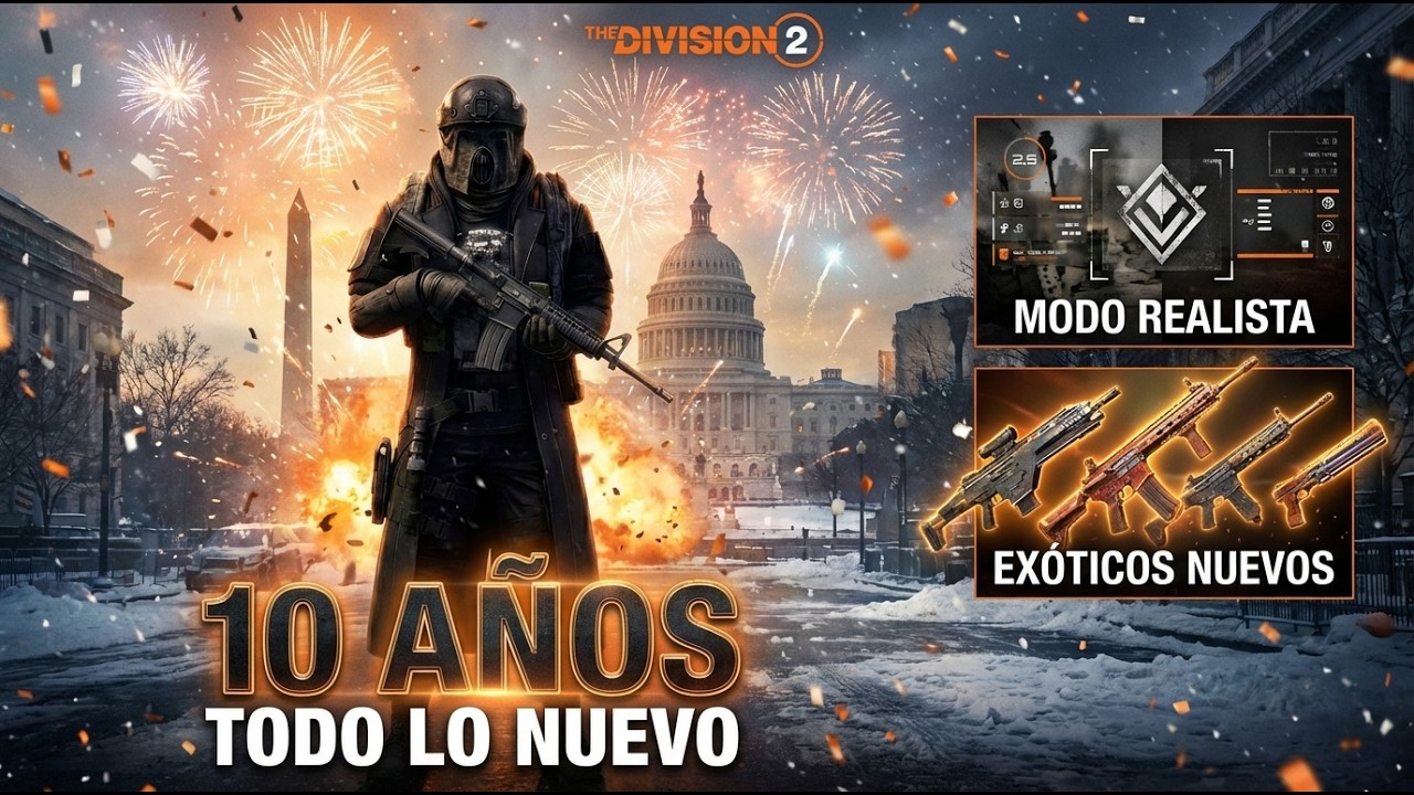 The Division 2 Anniversary Season explicado (Modo Realista, exóticos y más)