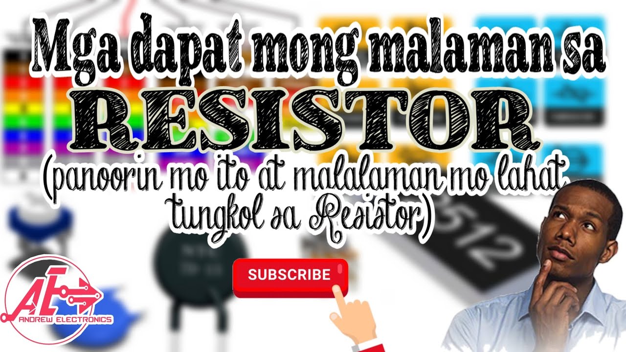 Mga dapat mong malaman tungkol sa Resistor!