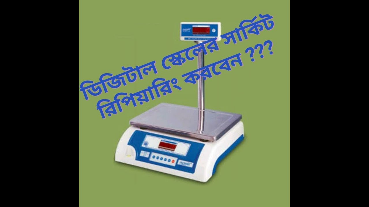 Digital Scale  PCB repair /ওজন পরিমাপ স্কেল