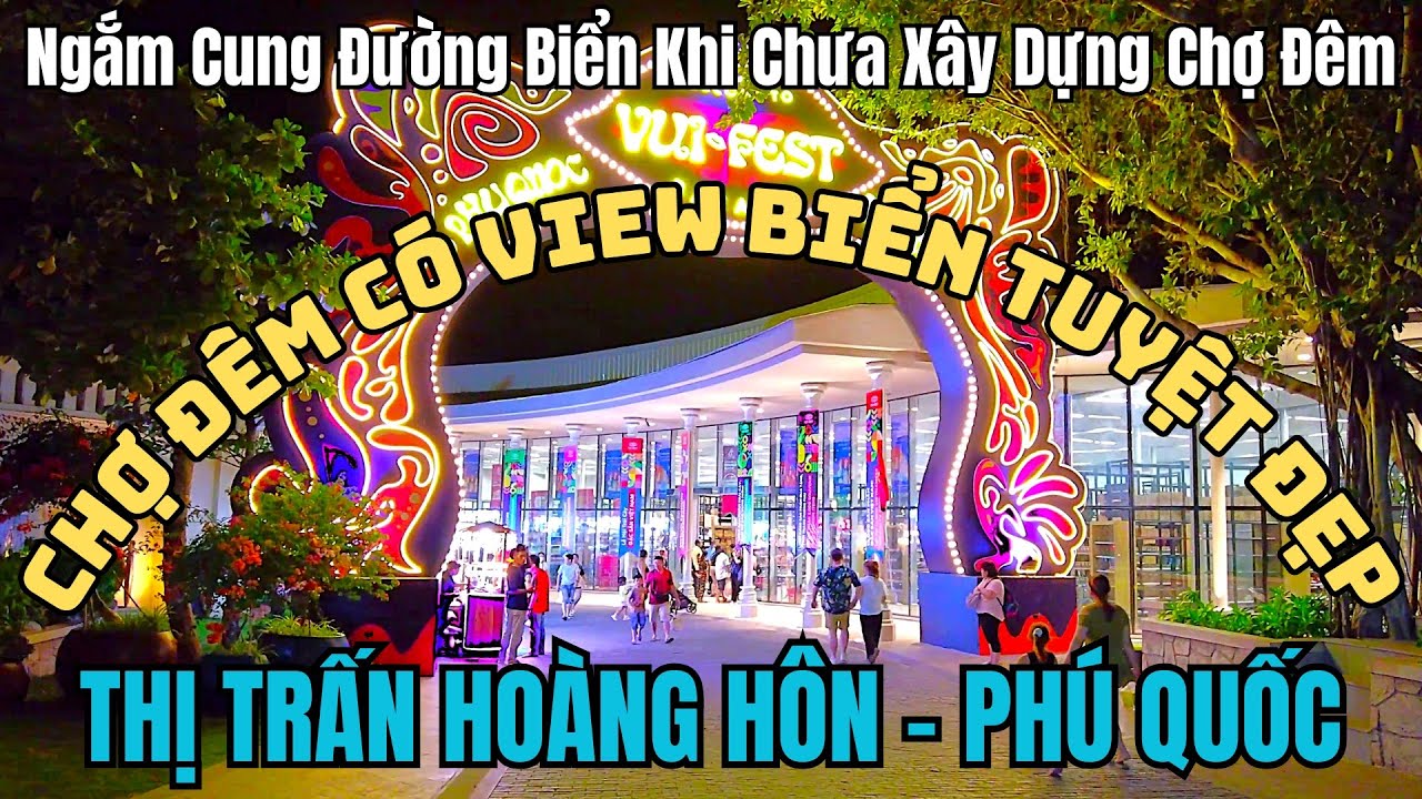 Night Market With Beautiful Sea View In - Sunset Town - Phu Quoc | 4K Walking Tours