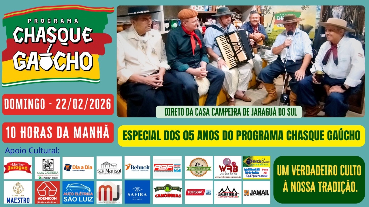 Programa Chasque Gaúcho - 22/02/2026