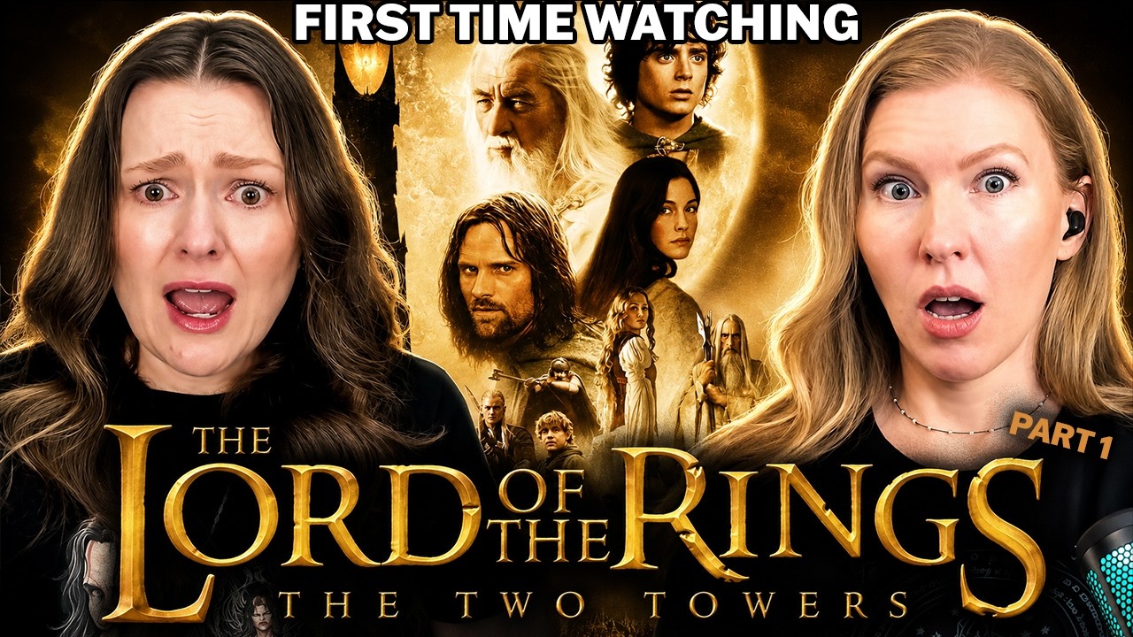 THE LORD OF THE RINGS: THE TWO TOWERS | Movie Reaction - First Time Watching - Part 1