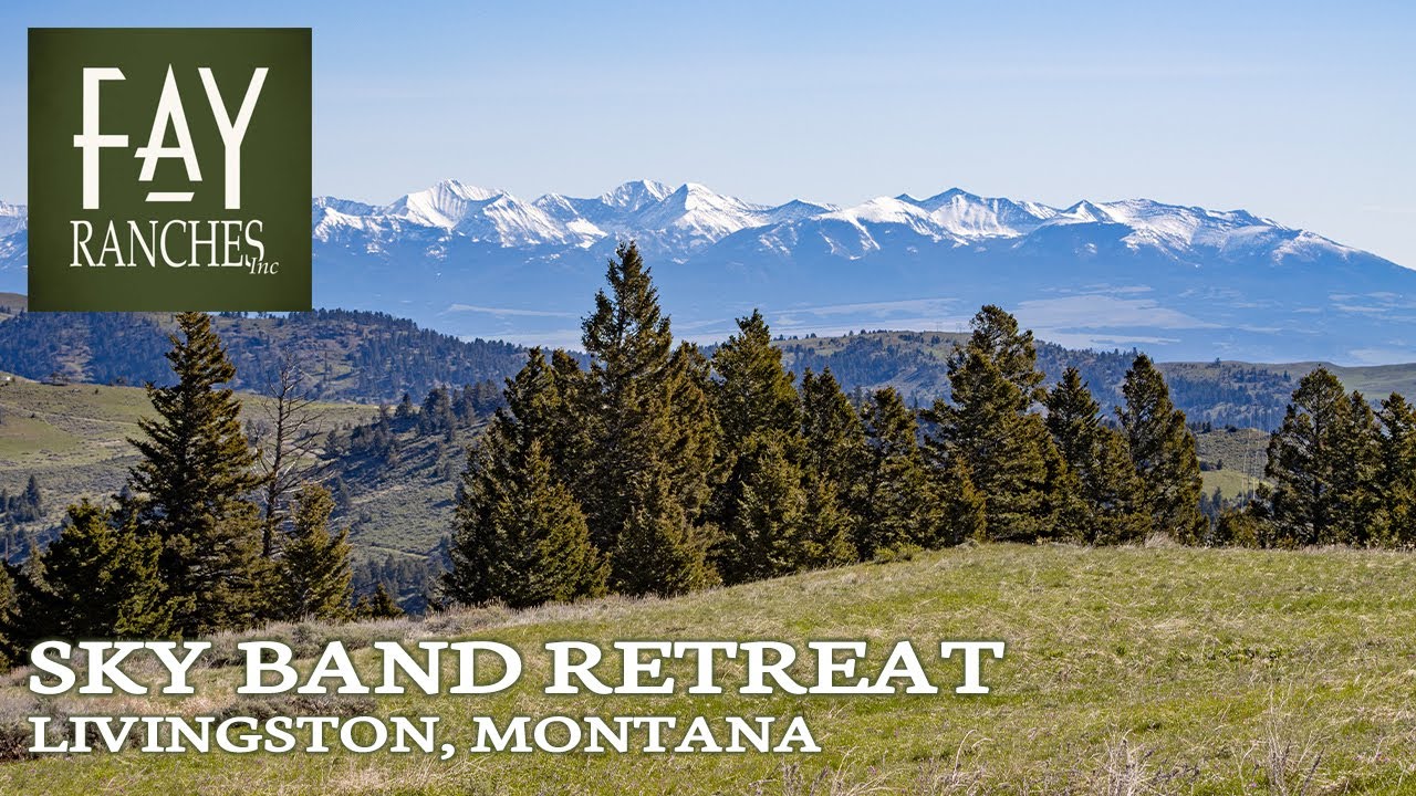 Montana Property For Sale | Sky Band Retreat | Livingston, MT