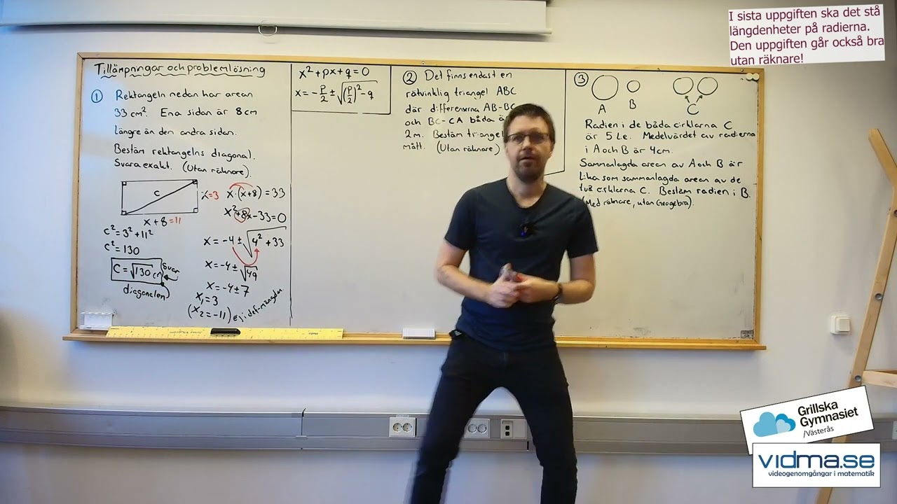 Matematik 2. Andragradsekvationer: TILLÄMPNINGAR OCH PROBLEMLÖSNING