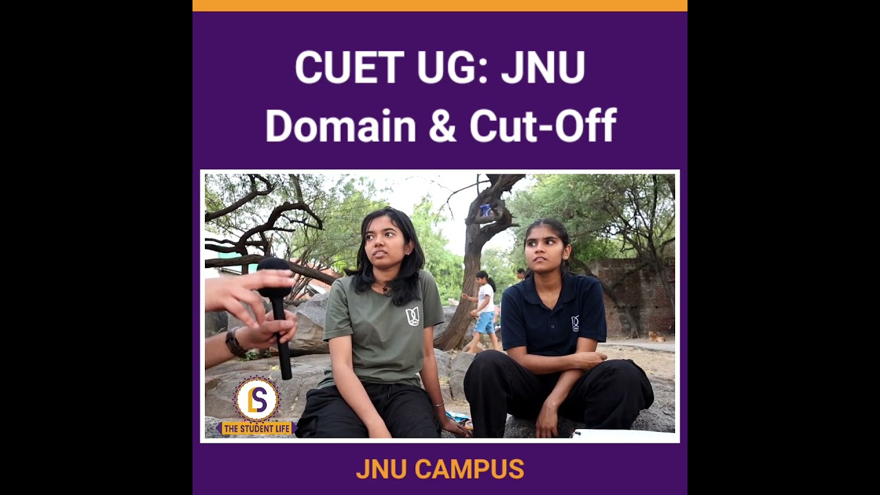 CUET UG: Cut off marks for JNU Campus | Himanshu Mishra