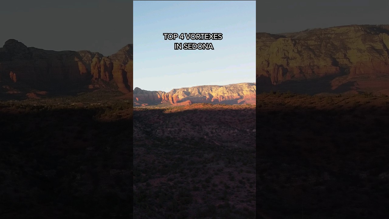 Top 4 Vortexes in Sedona