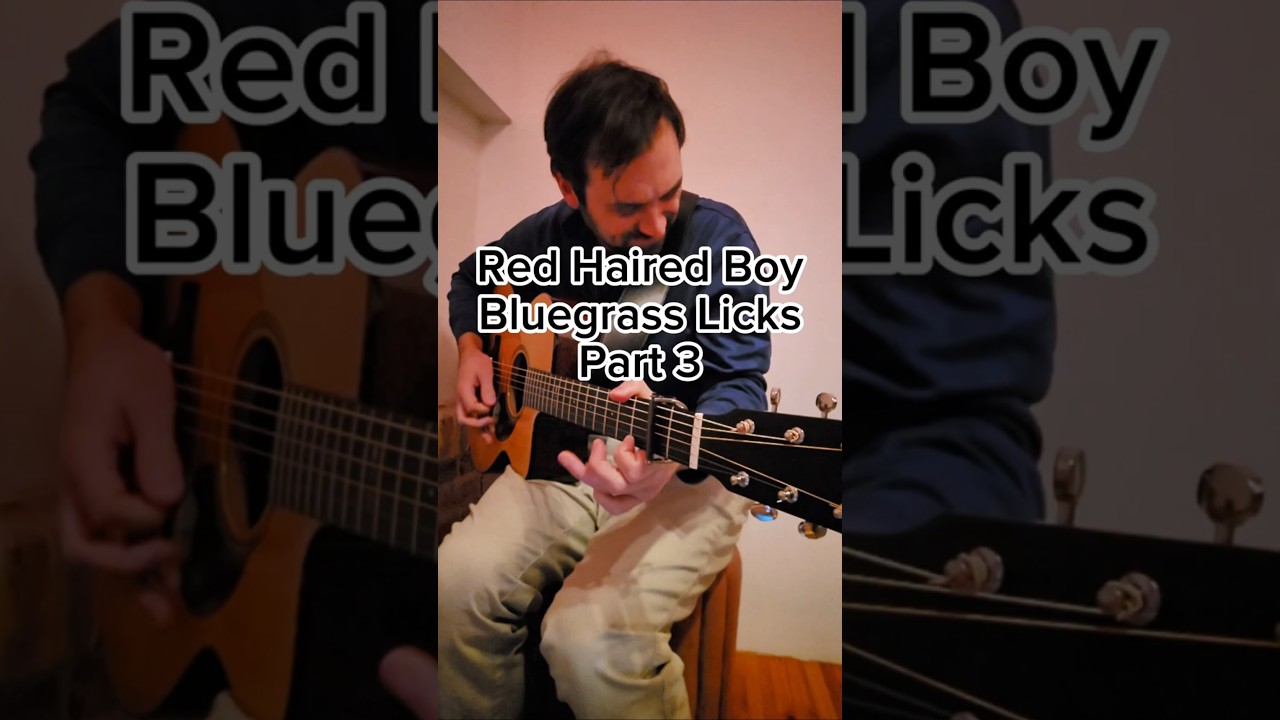 Red Haired Boy Bluegrass Guitar Licks Part 3! 