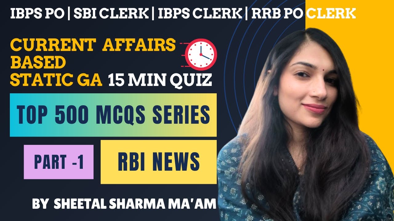 TOP 500 MCQs Current Affairs based Static GA Series PART -1 | 15 Min General Awareness for All Exams