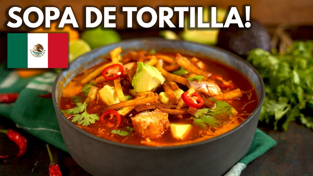 SOPA DE TORTILLA 🇲🇽  czyli meksykański COMFORT FOOD! | Pascal Brodnicki