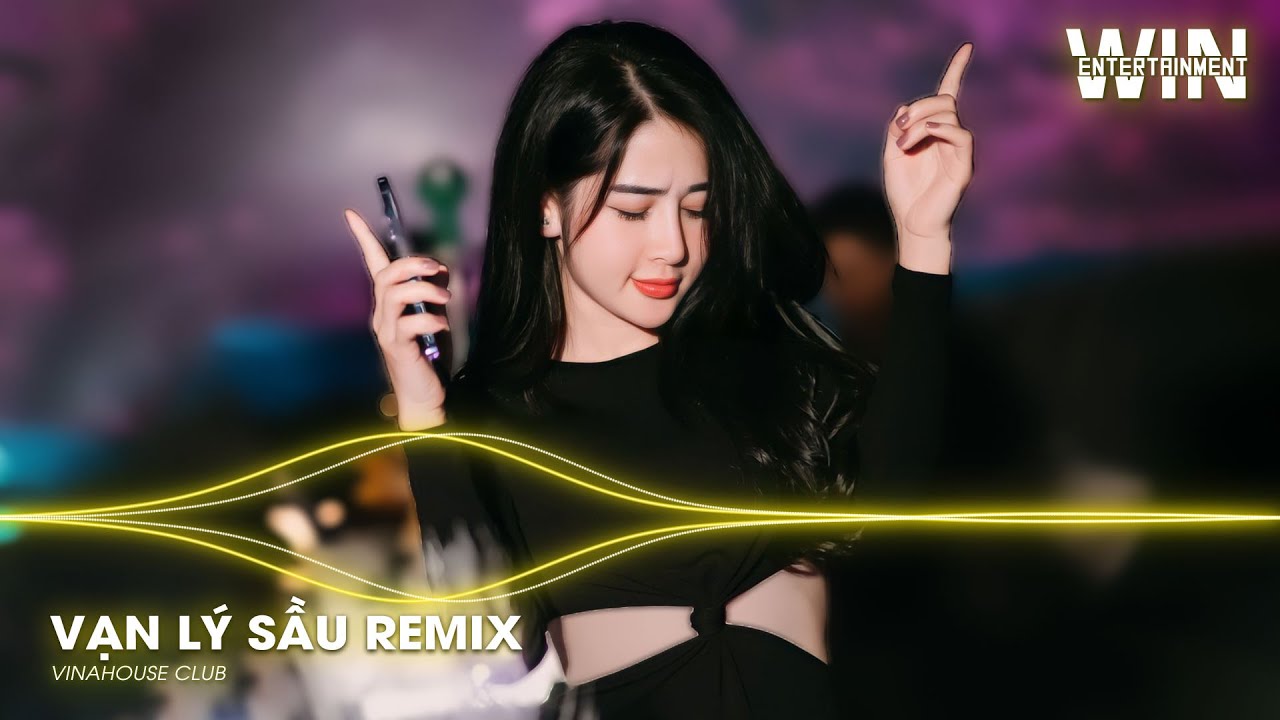 VẠN L&Yacute; SẦU REMIX ( BẢN TREND TIKTOK ) | VẠN L&Yacute; PHONG SƯƠNG VẠN L&Yacute; SẦU REMIX TIKTOK