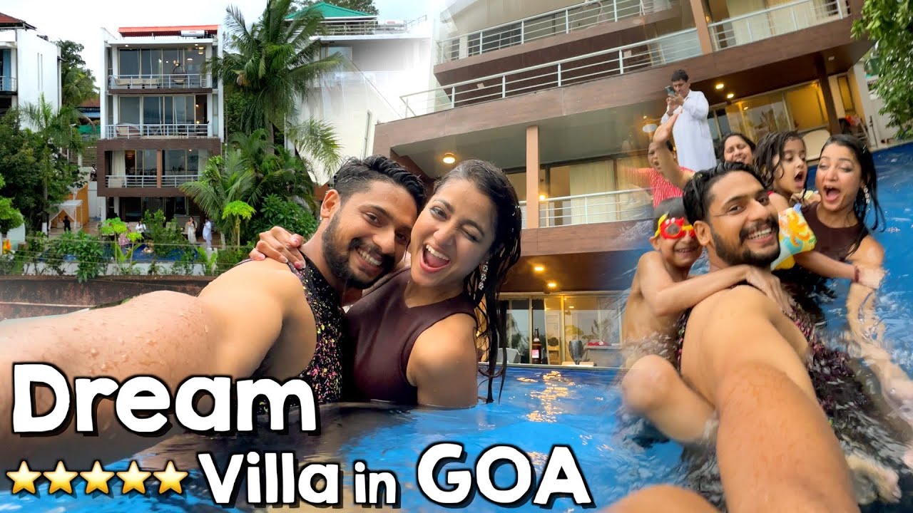 We Stayed at Most Luxurious Villa in Goa with Family 😍 Summer Vacation Vlog 2025