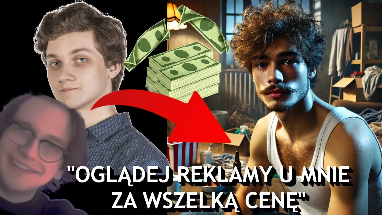 Upadły JUTUBERZYNA ŻEBRZE do swoich widz&oacute;w o KASĘ + kr&oacute;tka pogadanka o reklamach
