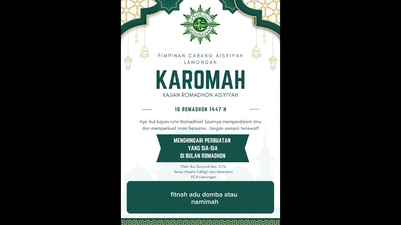KAROMAH Episode 10 Romadhon *MENGHINDARI PERBUATAN YANG SIA-SIA DI BULAN ROMADHON