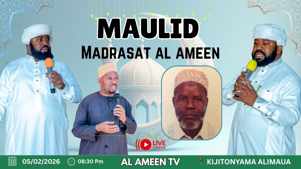 🔴LIVE#HADHARA YA MAULID MADRASATUL AMEEN KWA ALIMAUA05/02/ 2026