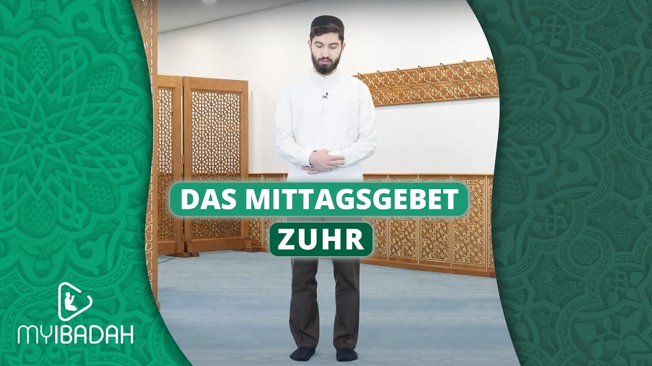 So geht das Mittagsgebet! (Zuhr) ⦙ MyIbadah ⦙
