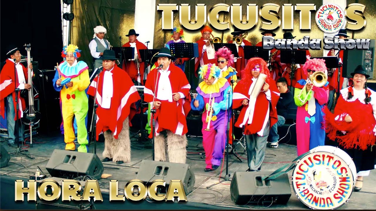 LA HORA LOCA - TUCUSITOS BANDA SHOW (Video En Vivo)