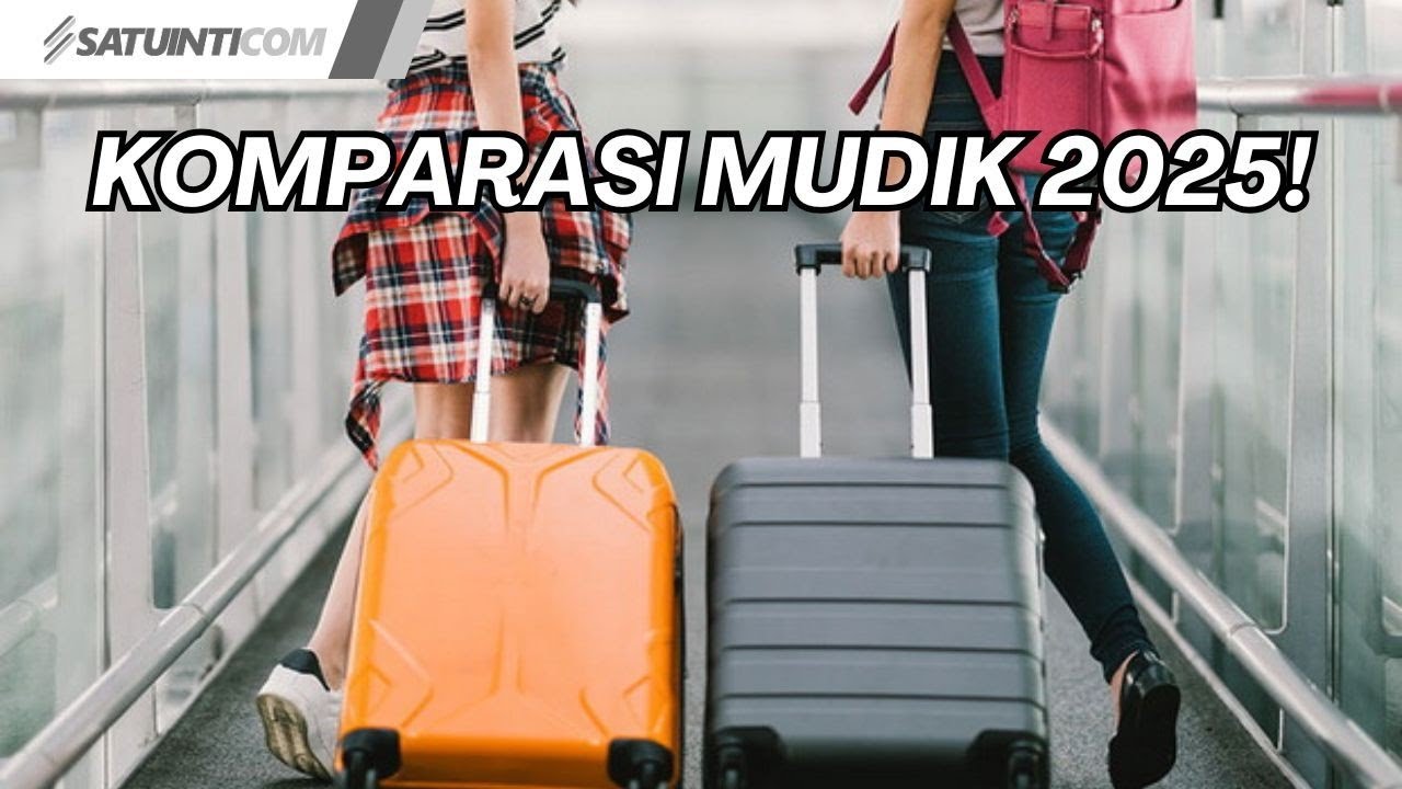 KOMPARASI TIPS MUDIK NYAMAN DAN AMAN DARI SATUINTICOM | satuinticom
