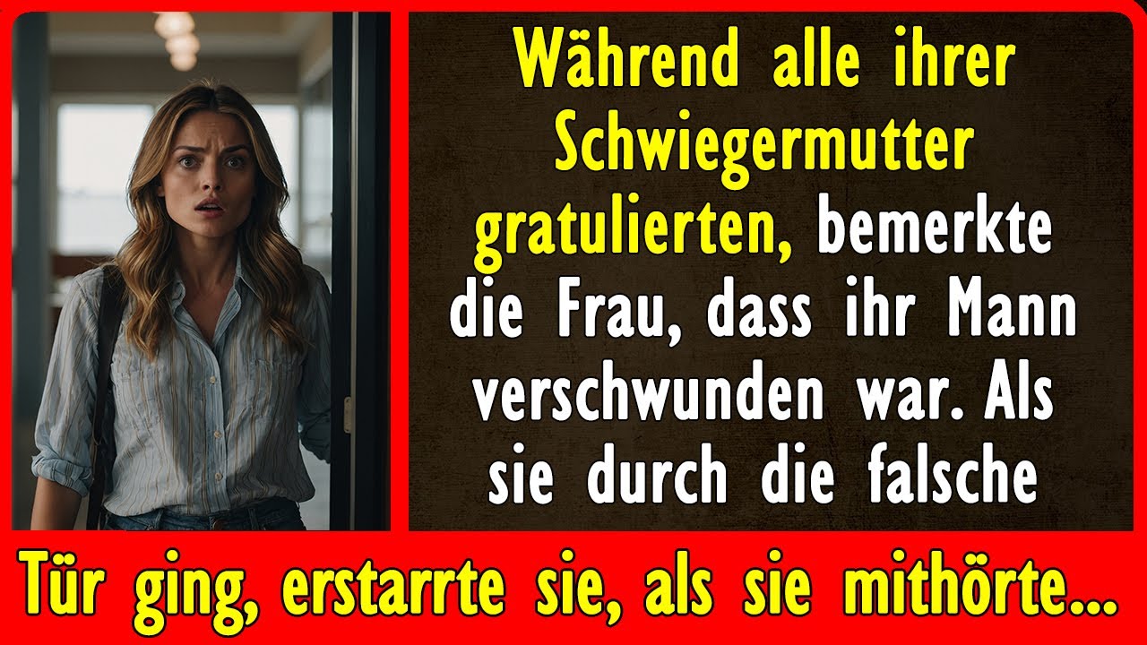 Während der Feier ging die Frau versehentlich durch die falsche Tür und hörte das Gespräch ihres...