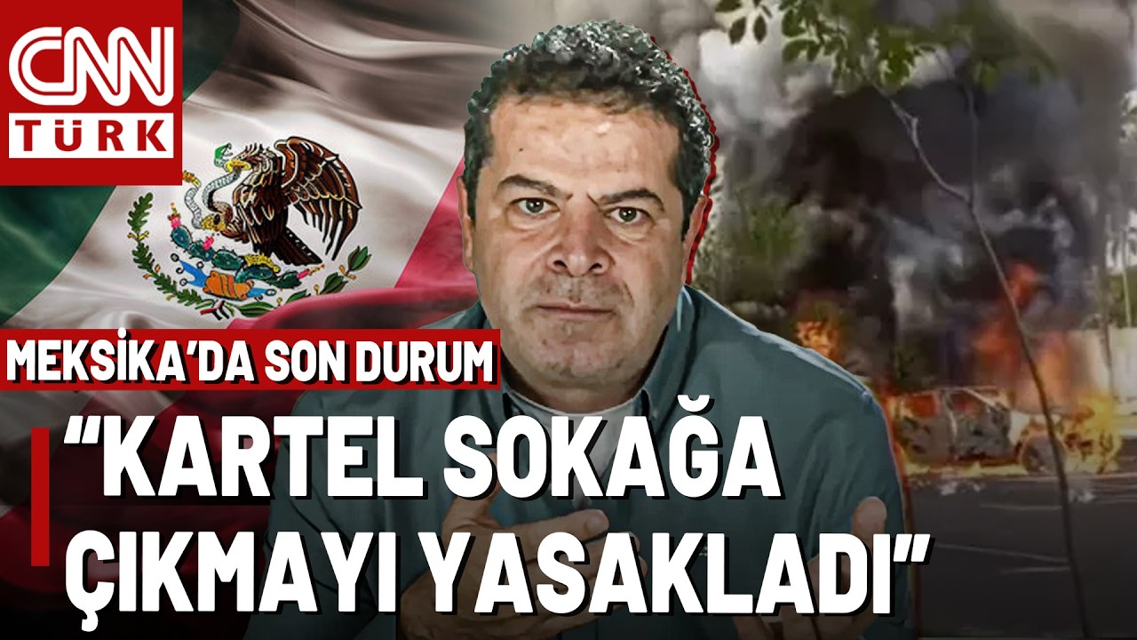Meksika’da Olağanüstü Hal! Cüneyt Özdemir Bölgeden Son Durumu Aktardı
