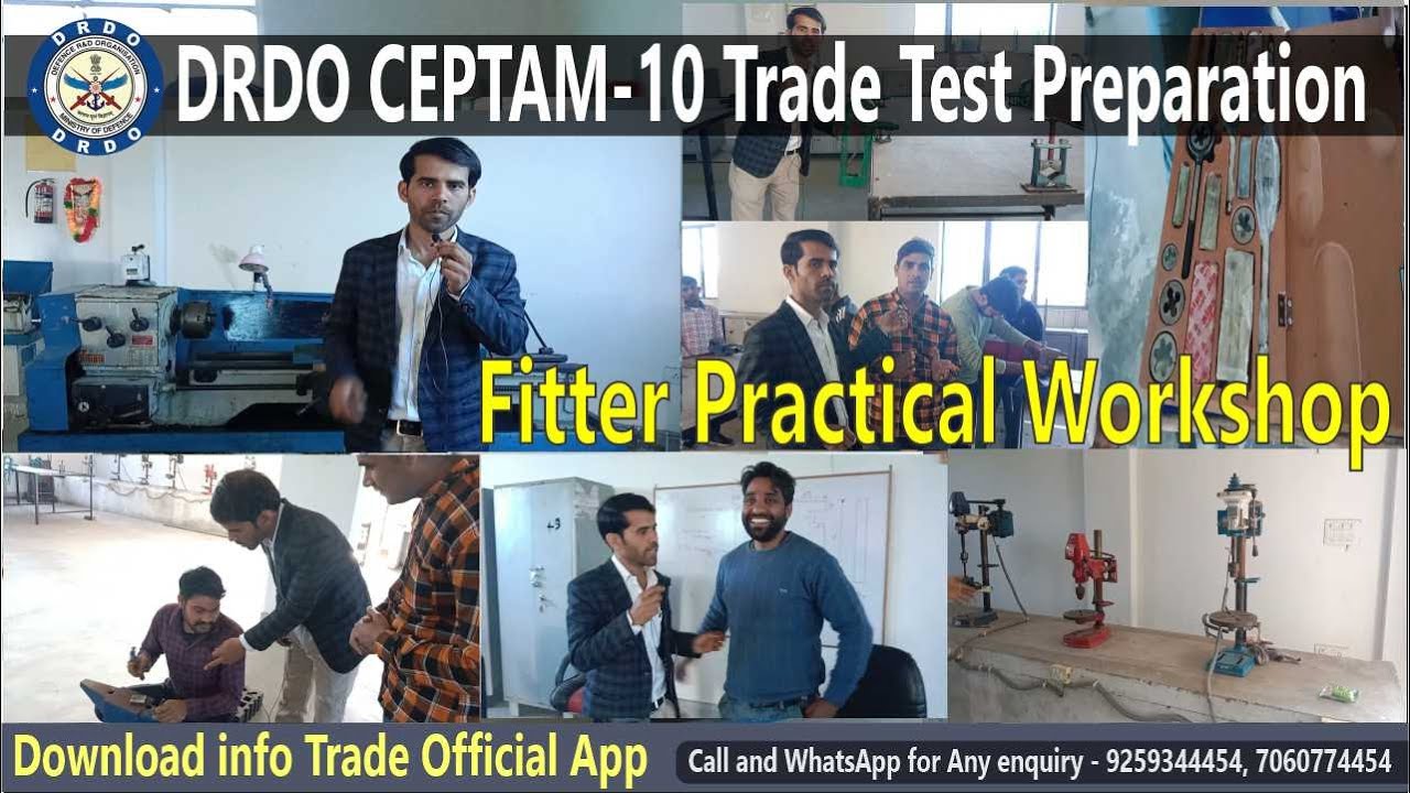 DRDO CEPTAM-10 Trade Test Preparation Fitter Machinist Turner Workshop info Trade Technical Classes