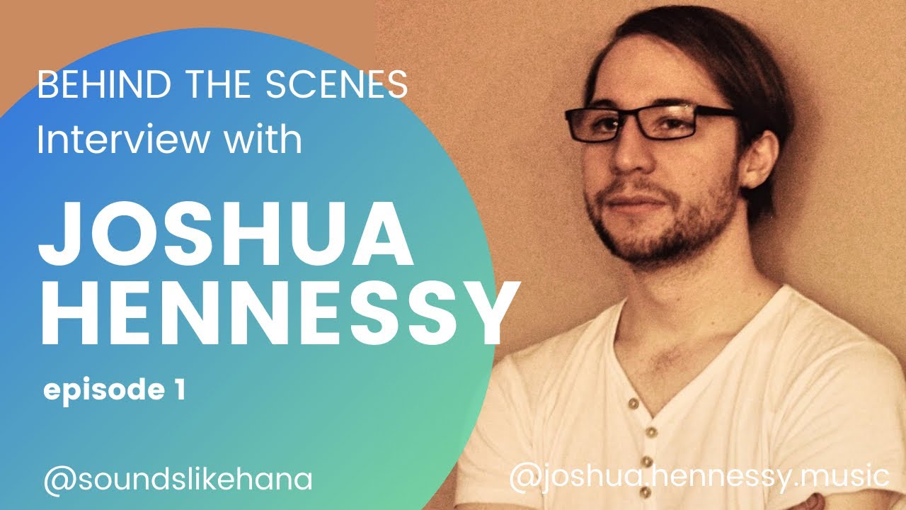 In The Recording Studio: Behind The Scenes Interview With Josh Hennessy- Episode 1