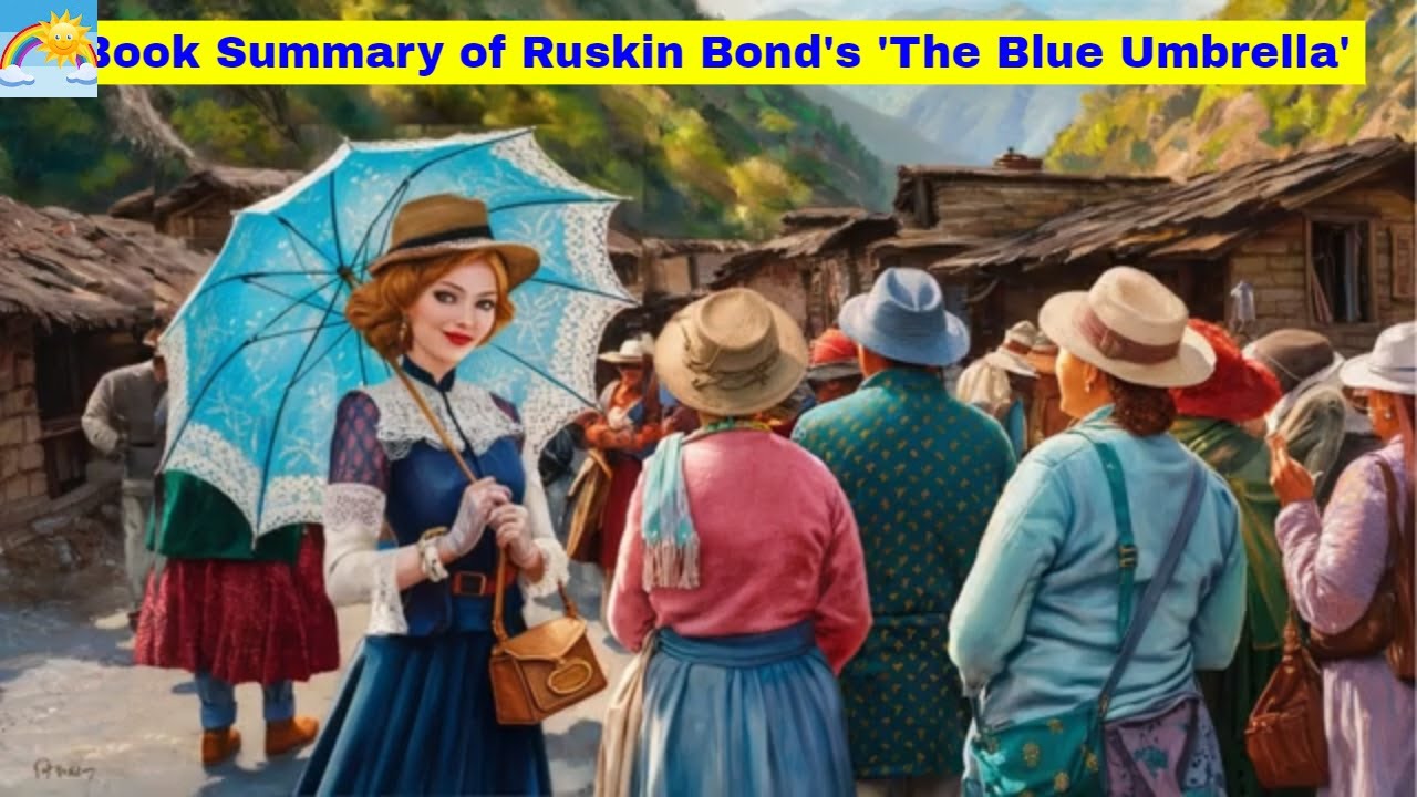 'The Blue Umbrella' by Ruskin Bond | Book Summary |