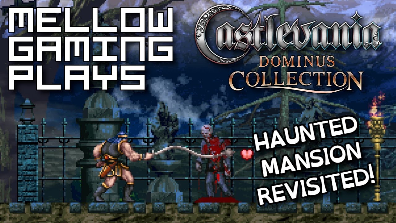 MG Plays: Haunted Castle Revisited - Castlevania Dominus Collection