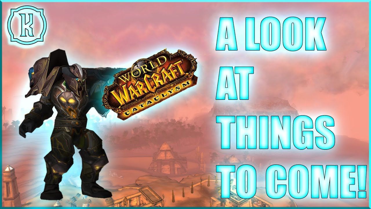Important Changes Coming In Cataclysm! | WoW Classic