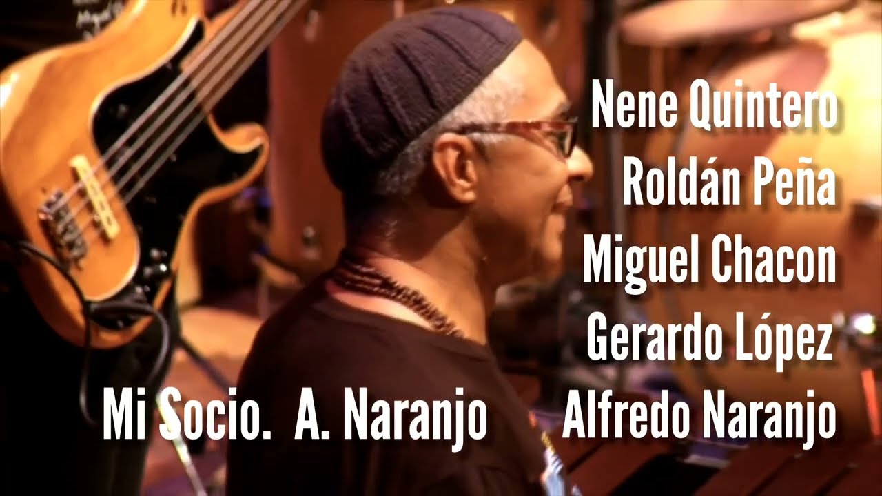 Mi Socio. Nene Quintero. Alfredo Naranjo. Roldan Peña. Miguel Chacón. Gerardo López. En vivo