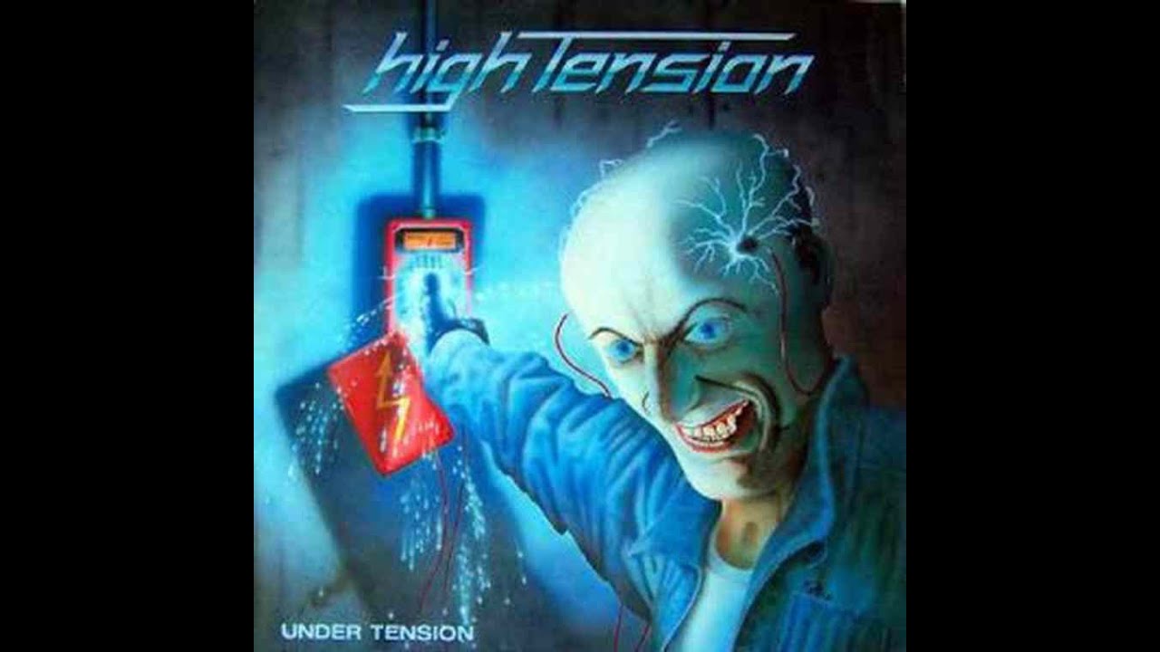 HIGH TENSION - Under Tension 1986 full album