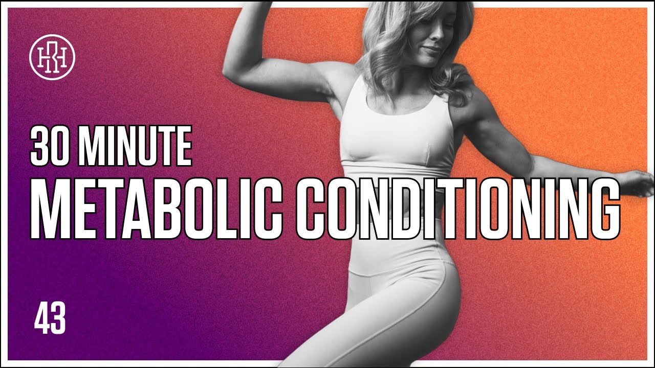 30 MIN Metabolic Conditioning/ HR12WEEK EXPRESS : Day 43