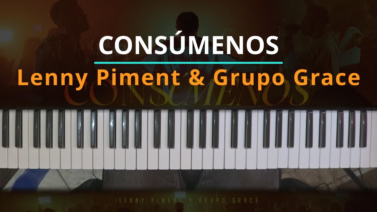 #TUTORIAL Consúmenos - Lenny Piment feat Grupo Grace |Kevin Sánchez Music|