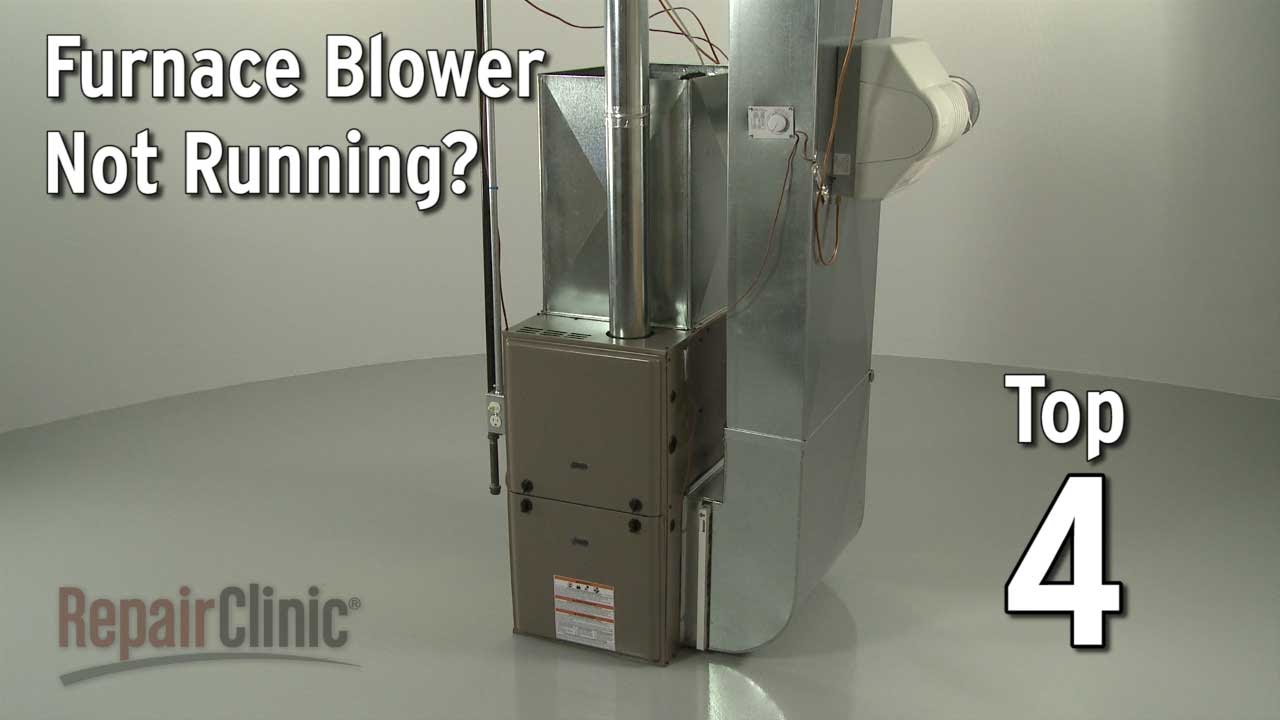 Furnace Blower Not Running &mdash; Furnace Troubleshooting