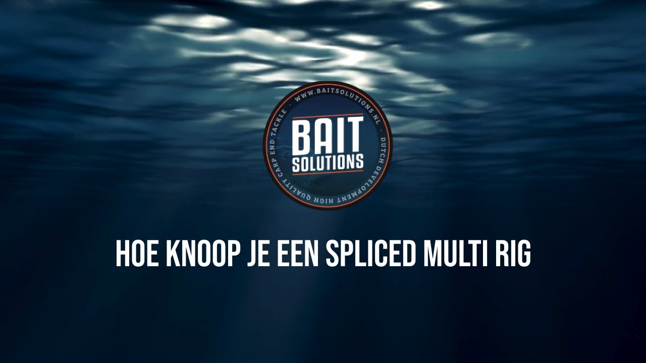 Hoe knoop je een Spliced multi Rig?
