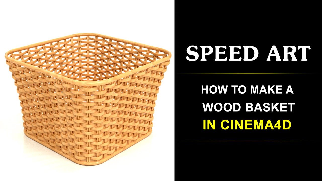 How to make a Wood basket in Cinema4d (Speed Art)