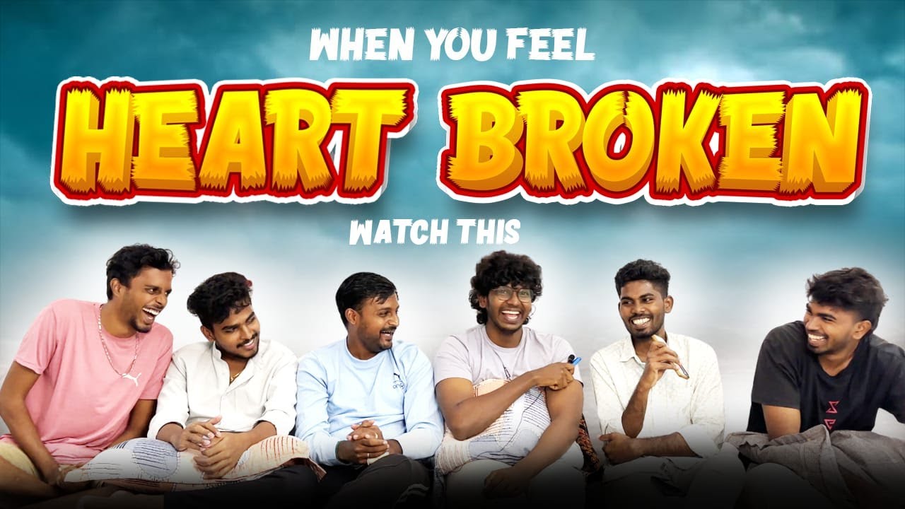 Why Do Most Love Breakups Happen | Friday Pulithi's | SOUP BOYS