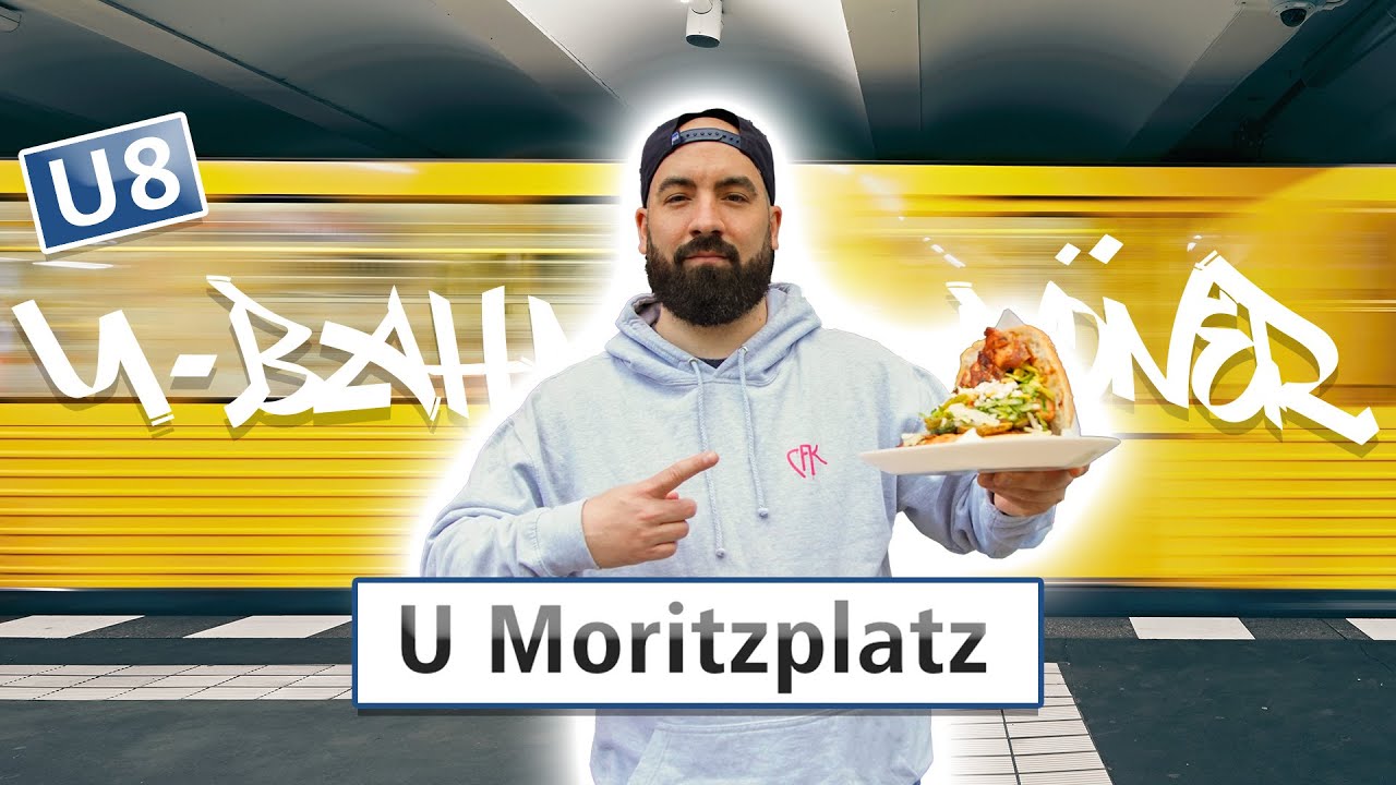 U-Bahn Döner Berlin Moritzplatz U8