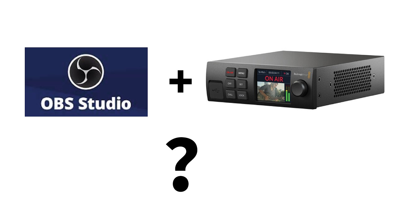 livestreaming from OBS to Blackmagic Web Presenter