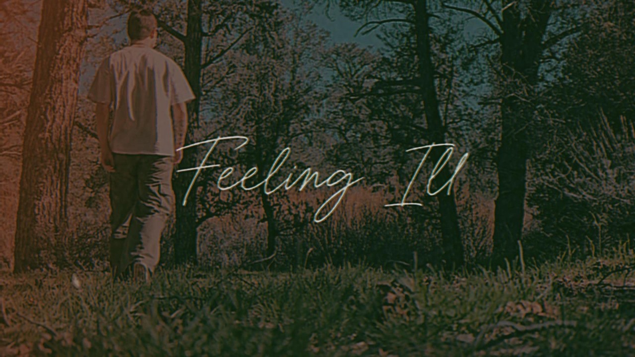 Steers - Feeling Ill (Official Music Video)