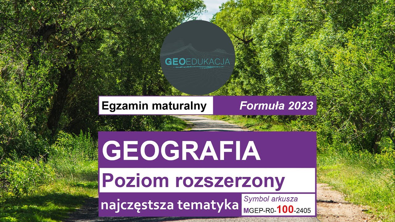 Typy zadań na maturze z geografii (w podziale na działy i materiały źródłowe)