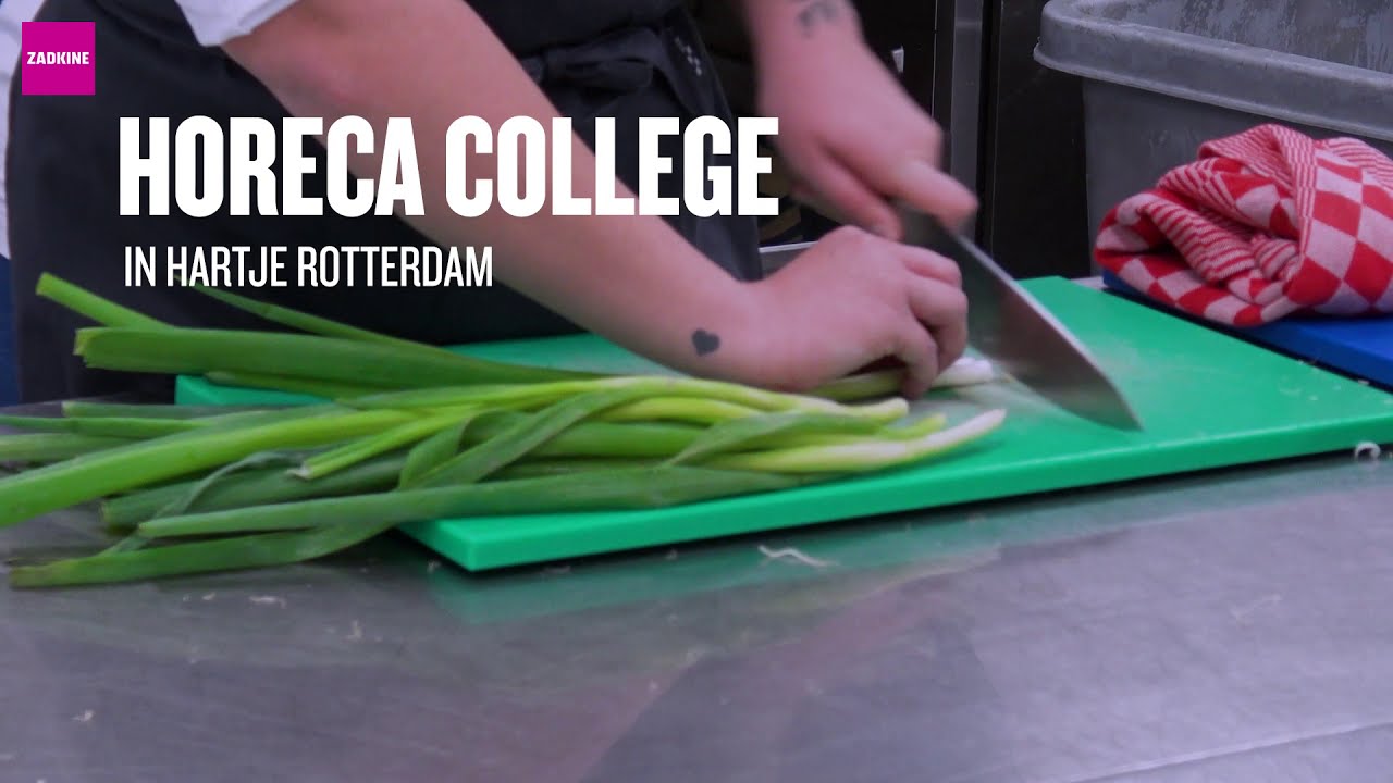 Zadkine Horeca college vakopleidingen