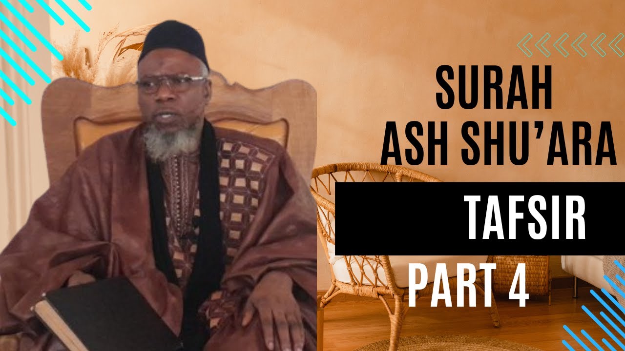 Ramadan 2024| Tafsir Al-Quran — Surah Ash -Shu'Ara (Part 4) By Sheikh Kabiro Samura