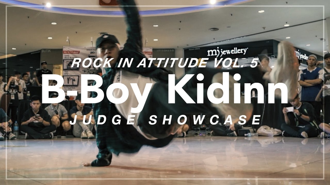 B-Boy Kidinn | Judge Showcase | Rock in Attitude Vol. 5 | RPProductions