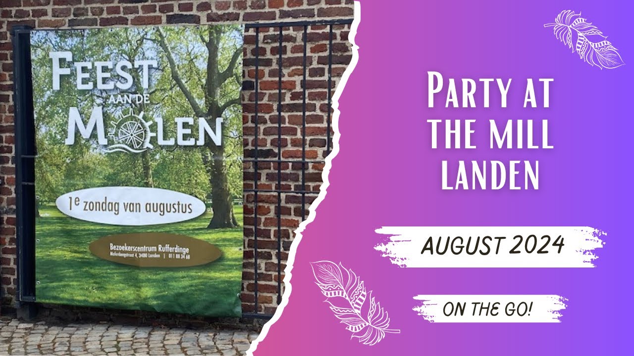 Party at the Mill Landen | August 2024