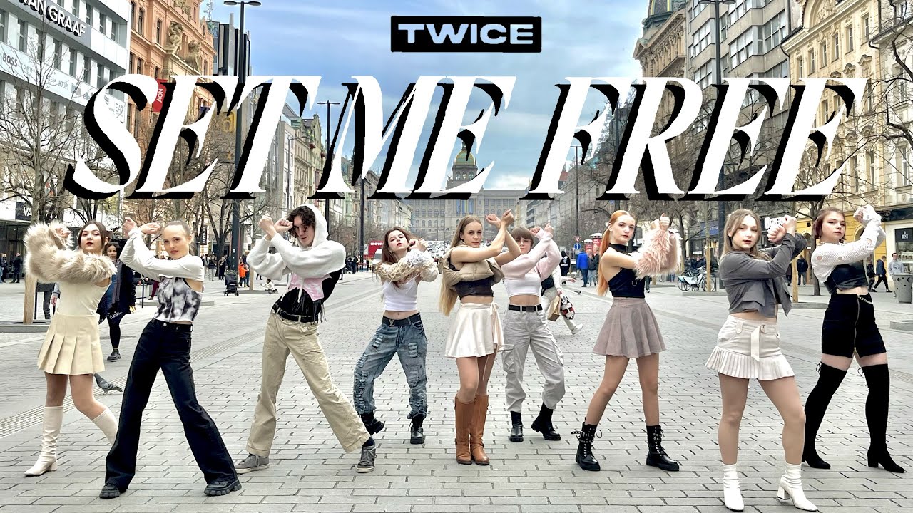 KPOP IN PUBLIC] [ONE TAKE] TWICE 트와이스 - SET ME FREE | 커버댄스 [PRAGUE]